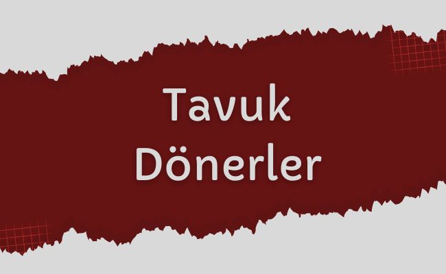 Tavuk Döner